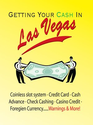 cover image of Getting Your Cash in Las Vegas
